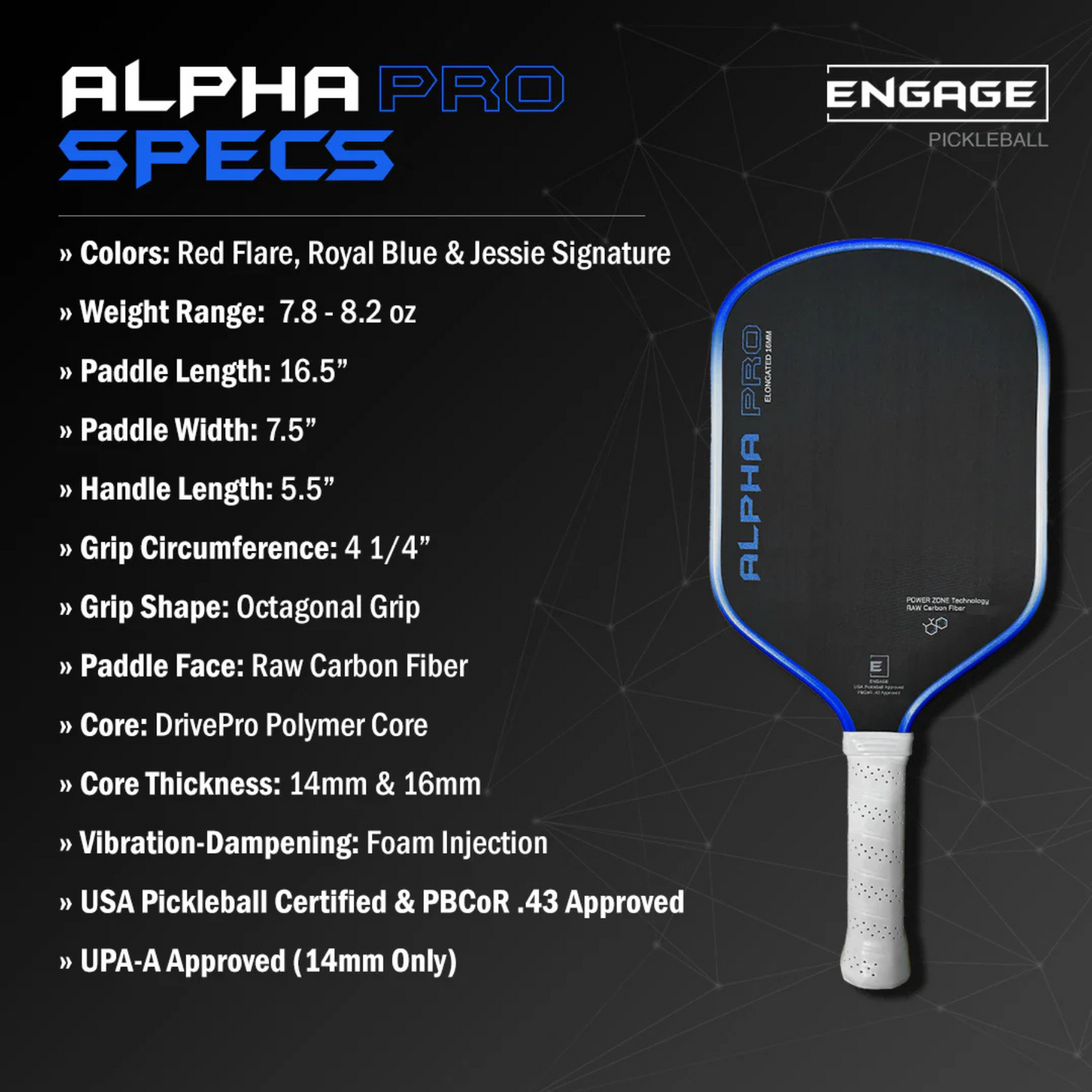 Engage Alpha Pro 16mm Thermoformed Power and Spin Pickleball Paddle